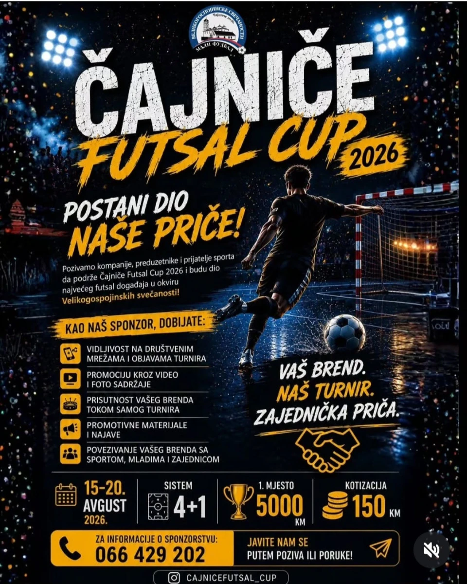 Cajnice Futsal Kup Ponovo Okuplja Najbolje Za Titulu I Km Od Do Avgusta