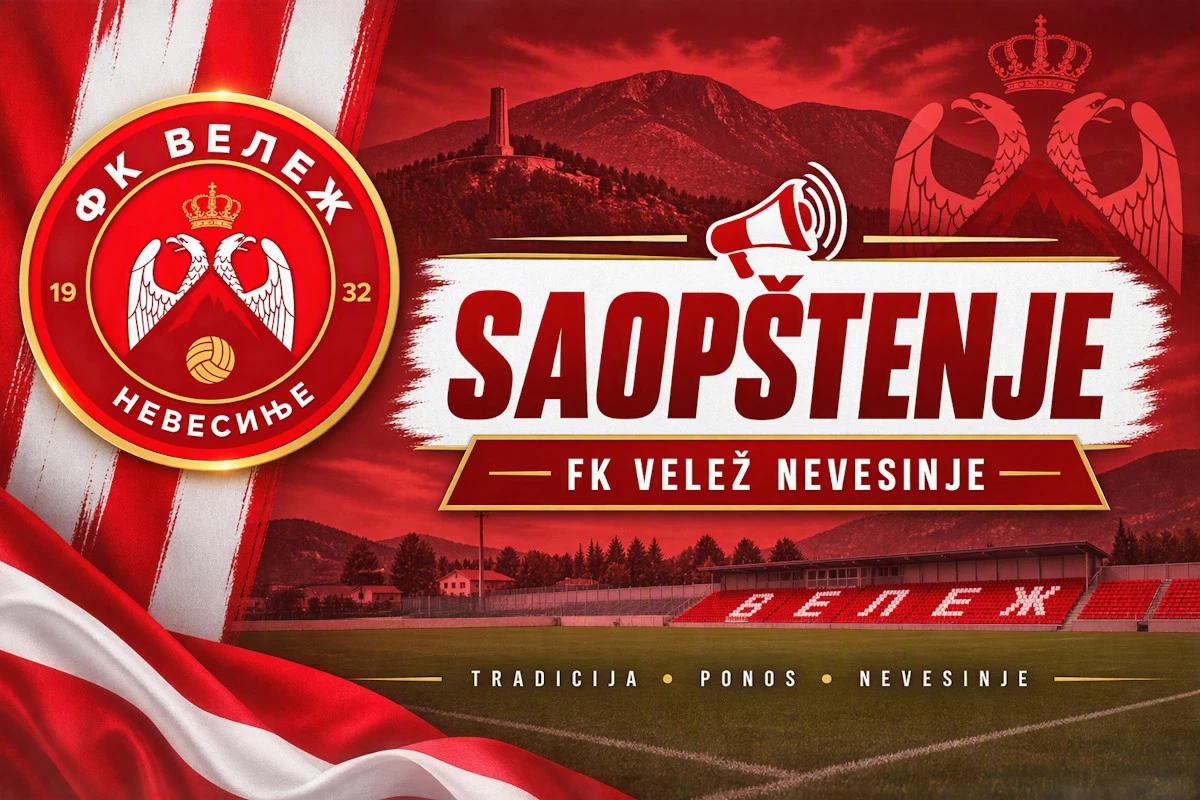 Saopstenje Veleza Iz Nevesinja