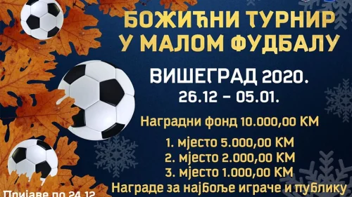 Veći nagradni fond  Božićnog turnira u Višegradu