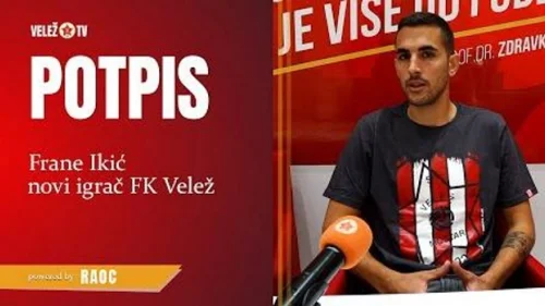 Frane Ikić u Veležu, m:tel Premijer liga BiH