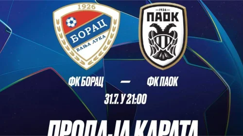 Saopštenje FK Borac – od utorka prodaja ulaznica za PAOK, Premijer liga BiH
