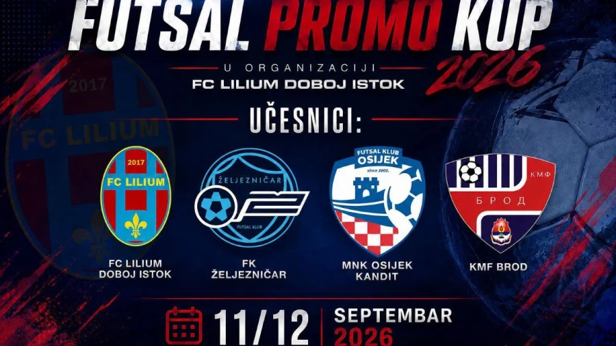 Futsal spektakl u Doboj Istoku: Osijek Kandit, Željezničar, Brod i Lilium na Futsal Promo Kupu 2026, Premijer liga BiH